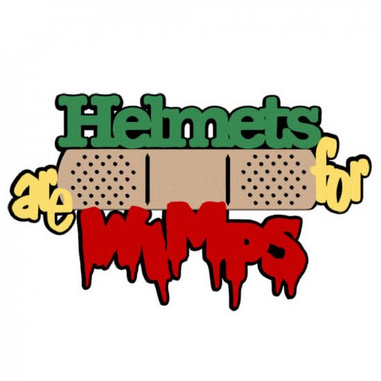 RBS - Helmets are for Wimps Layered Title