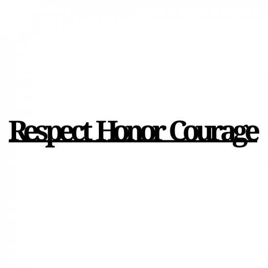 RBS - Respect, Honor, Courage Title