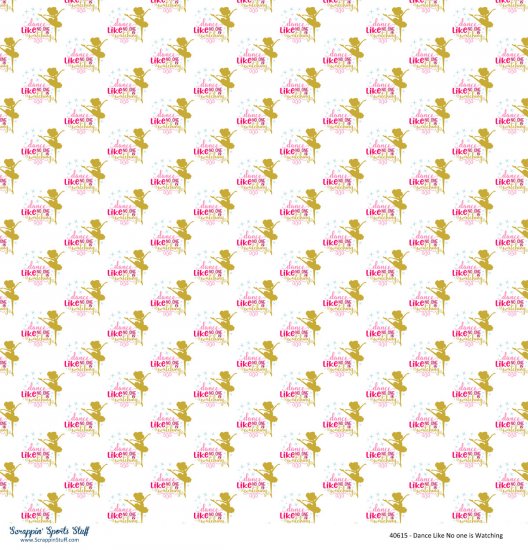 Scrappin\' Stuff - Dance like no one is Watching Paper
