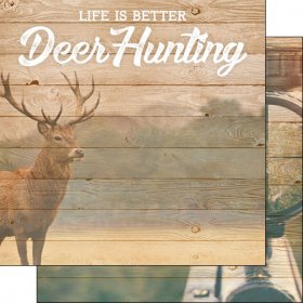 Stamping Station - Life is Better Deer Hunting Paper